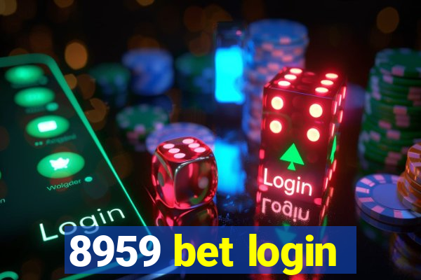 8959 bet login